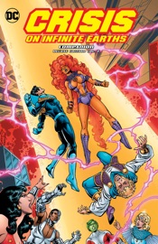 Crisis on Infinite Earths Companion Deluxe Vol. 2 - Marv Wolfman, Gerry Conway, Steve Englehart, Bob Kanigher, Roy Thomas, Elliot S! Maggin, Joe Staton, Todd McFarlane & Curt Swan by  Marv Wolfman, Gerry Conway, Steve Englehart, Bob Kanigher, Roy Thomas, Elliot S! Maggin, Joe Staton, Todd McFarlane & Curt Swan PDF Download