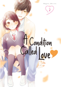 A Condition Called Love Volume 2 - Megumi Morino
