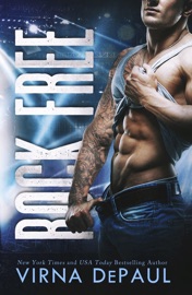 Rock Free - Virna DePaul by  Virna DePaul PDF Download