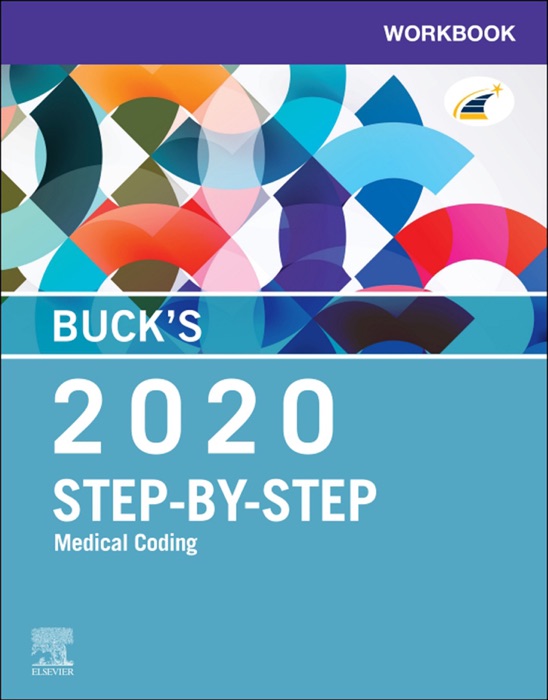 Buck's Workbook for Step-by-Step Medical Coding, 2020 Edition E-Book