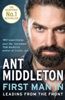 Ant Middleton - First Man In artwork