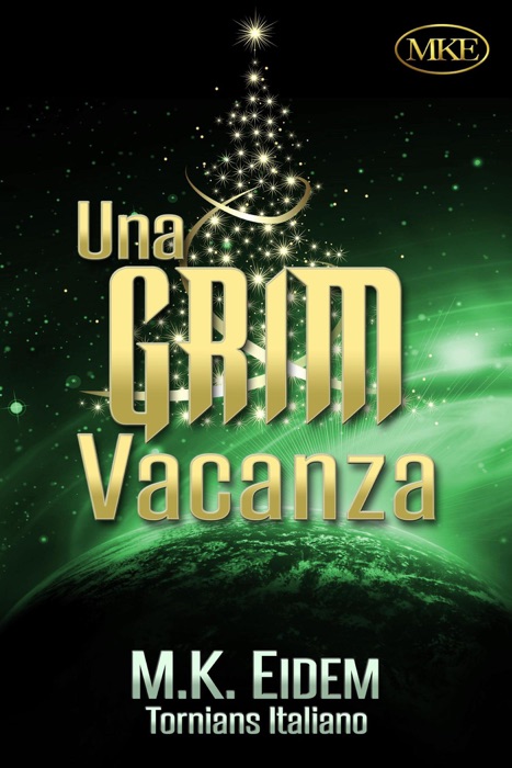 Una GRIM Vacanza