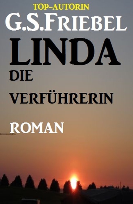 Linda die Verführerin
