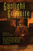 J. R. Campbell & Charles Prepolec - Gaslight Grimoire artwork