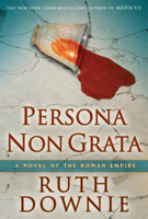 Ruth Downie - Persona Non Grata artwork