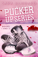 Sara Hubbard - Pucker Up Series artwork