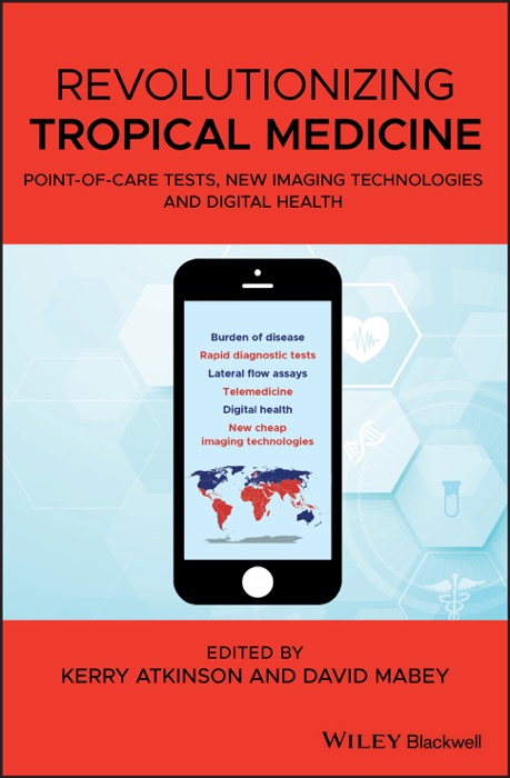 Revolutionizing Tropical Medicine