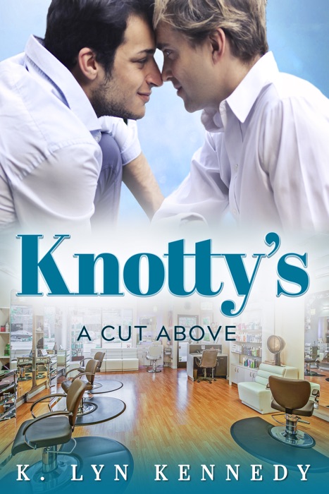 Knotty's A Cut Above