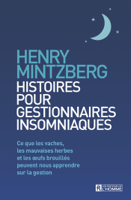 Henry Mintzberg - Histoires pour gestionnaires insomniaques artwork