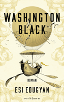 Esi Edugyan - Washington Black artwork