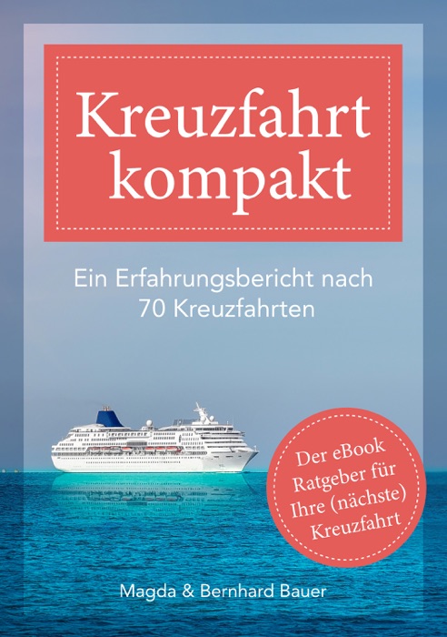 Kreuzfahrt kompakt