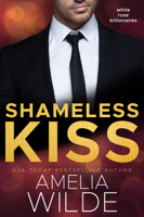 Amelia Wilde - Shameless Kiss artwork