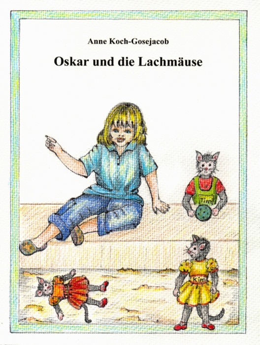 Oskar und die Lachmäuse