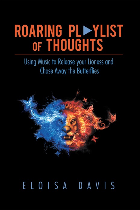 Roaring Playlist of Thoughts