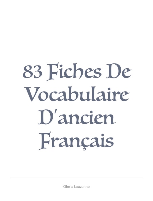 Fiches de vocabulaire d’ancien    français