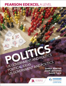 Pearson Edexcel A level Politics - Sarra Jenkins, David Tuck & John Jefferies
