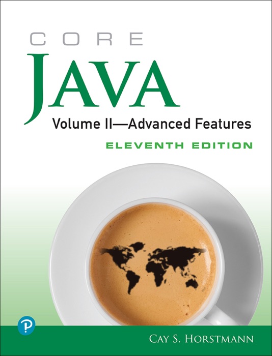 Core Java: Volume II-Advanced Features/ 11E