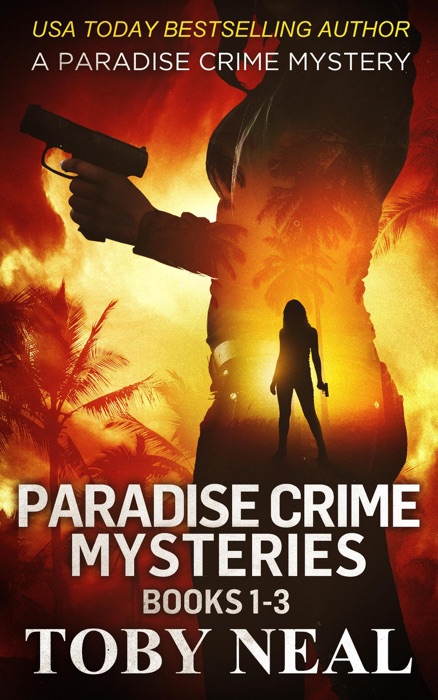 Paradise Crime Mysteries Books 1-3