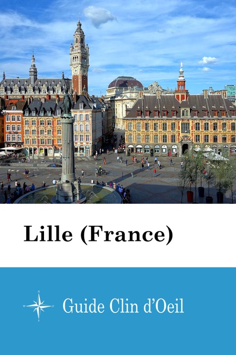 Lille (France) - Guide Clin d'Oeil