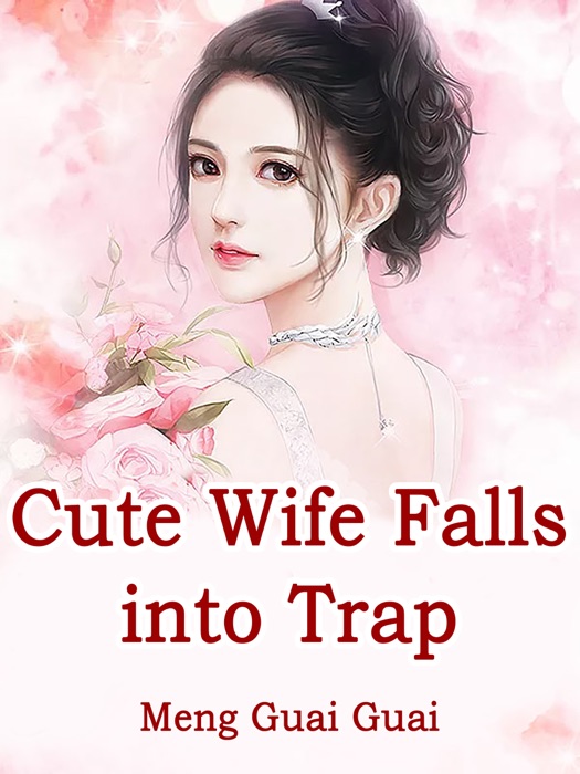 Cute Wife Falls into Trap