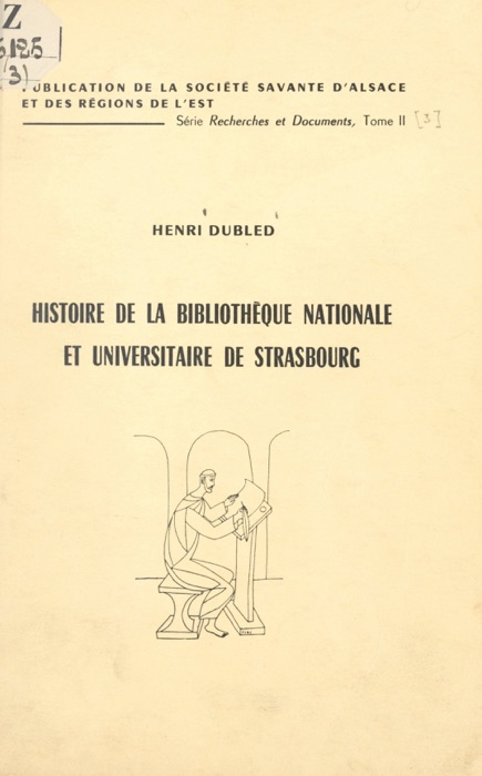 Histoire de la Bibliothèque nationale et universitaire de Strasbourg