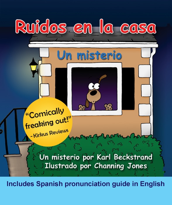 Ruidos en la casa: Un misterio cómico (with pronunciation guide in English)