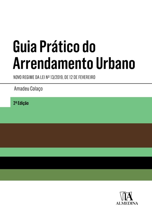 Guia Prático do Arrendamento Urbano - 2ª Edição