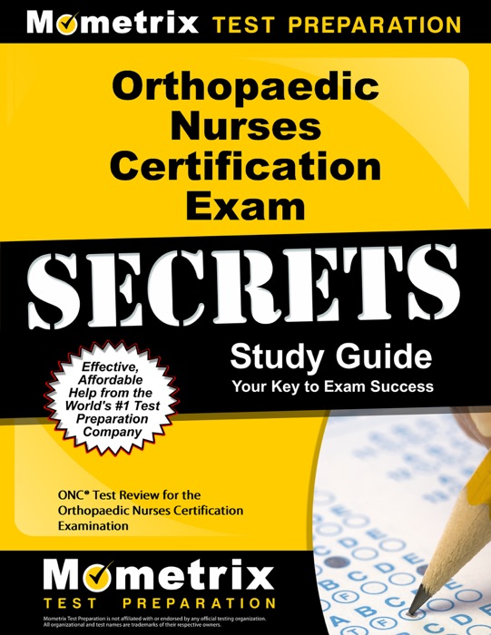 Orthopaedic Nurses Certification Exam Secrets Study Guide: