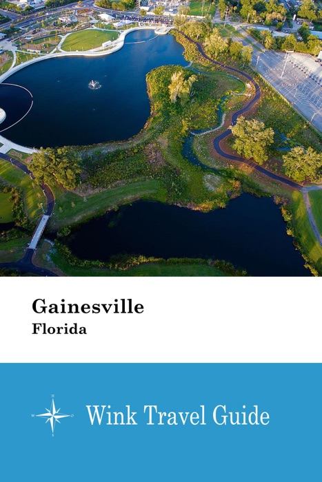 Gainesville (Florida) - Wink Travel Guide