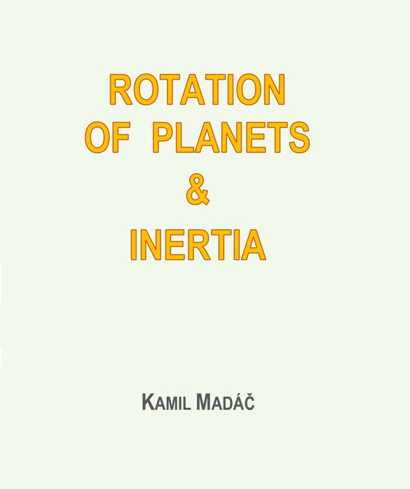 Rotation of Planets & Inertia