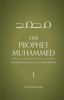 Der Prophet Muhammed - Teil 1 - M. Fethullah Gülen