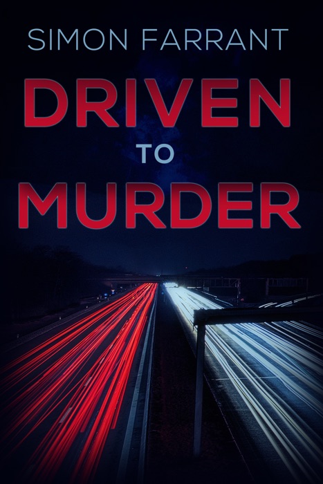 Driven to Murder