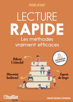 Lecture rapide - Les méthodes vraiment efficaces - Pierre Gevart