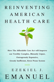 Reinventing American Health Care - Ezekiel J. Emanuel