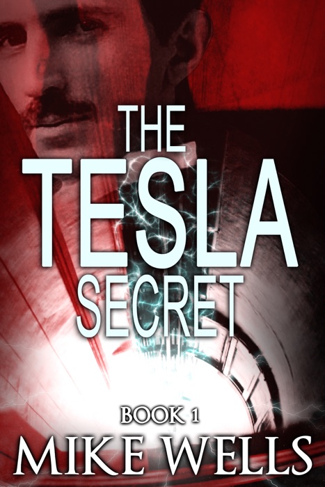 The Tesla Secret, Book 1