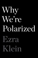 Why We're Polarized - GlobalWritersRank