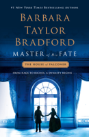 Barbara Taylor Bradford - Master of His Fate artwork