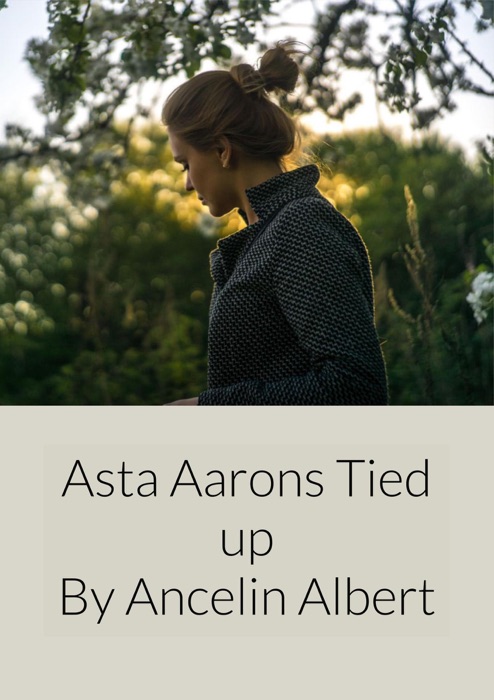 Asta Aarons Tied up