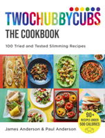 James Anderson & Paul Anderson - Twochubbycubs The Cookbook artwork