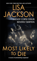 Beverly Barton, Wendy Corsi Staub & Lisa Jackson - Most Likely To Die artwork