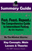 Summary Guide: Fast. Feast. Repeat.: The Comprehensive Guide to Intermittent Fasting: By Gin Stephens  The Mindset Warrior Summary Guide - The Mindset Warrior