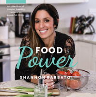 Shannon Barbato - Food Is Power artwork