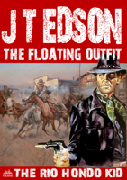 J.T. Edson - The Floating Outfit 49: The Rio Hondo Kid artwork