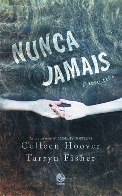 Capa do livro Nunca jamais de Colleen Hoover e Tarryn Fisher