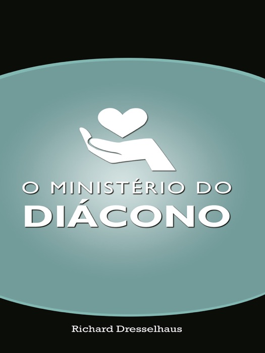 O Ministério do Diácono