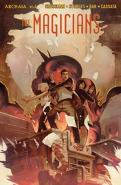 The Magicians #4 - Lev Grossman & Lilah Sturges by  Lev Grossman & Lilah Sturges PDF Download