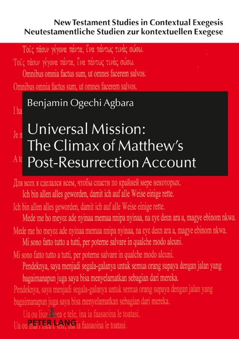 Universal Mission: The Climax of Matthews Post-Resurrection Account