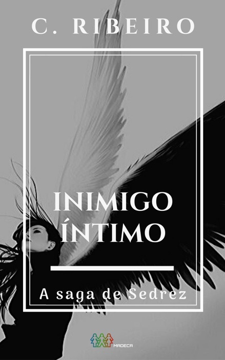 Inimigo íntimo: A saga de Sedrez