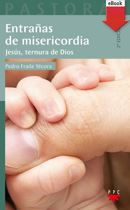 Entrañas de misericordia