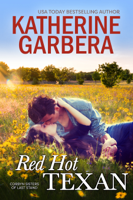 Katherine Garbera - Red Hot Texan artwork